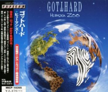 Gotthard - Human Zoo 2003 (Avalon/Japan Edit.)