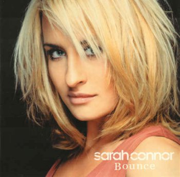 Sarah Connor - Bounce (2004)