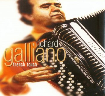 Richard Galliano - French Touch (1998)