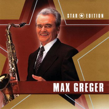 Max Greger - Star Edition (2011)