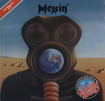Manfred Mann's Earth Band – Messin' [Bronze Records – 28 856 XOT, Ger, LP (VinylRip 24/192)] (1973/1977)