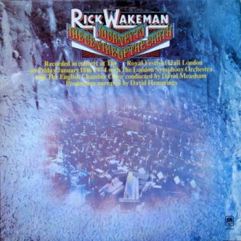 Rick Wakeman (Yes) - Journey To The Centre Of The Earth [A&M Records, US, LP, (VinylRip 24/192)] (1974)