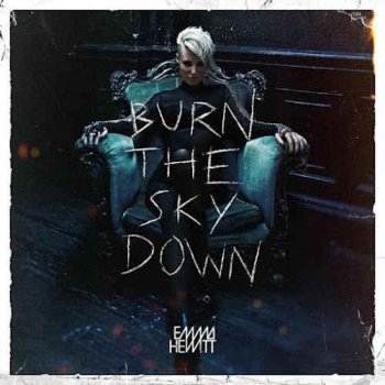 Emma Hewitt - Burn The Sky Down 2CD (2012)