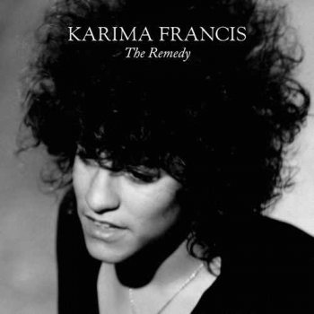Karima Francis - The Remedy (2012)