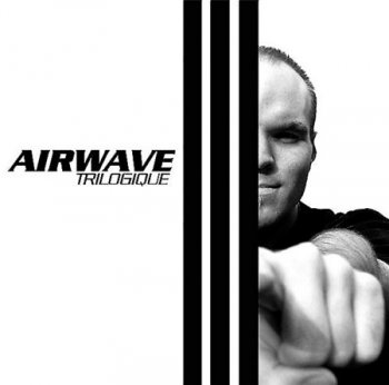 Airwave - Trilogique (2006) 3 CD