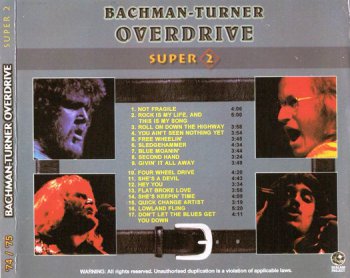 Bachman-Turner Overdrive - Not Fragile / Four Wheel Drive (1974 / 1975) 