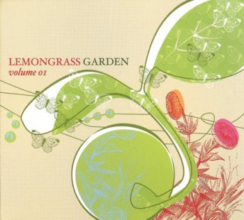 VA - Lemongrass Garden Volume 01 (2006)