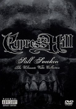 Cypress Hill-Still Smokin'-The Ultimate Video Collection-DVD Audio 2004