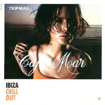 VA - Cafe Del Mar. Ibiza Chill Out (2001)