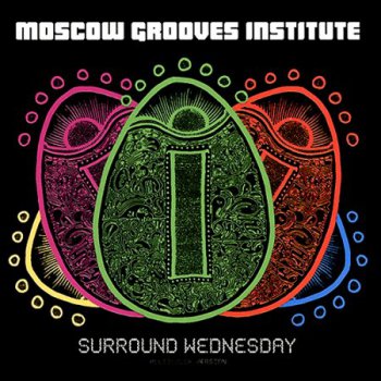 Moscow Grooves Institute - Surround Wednesday (2007)