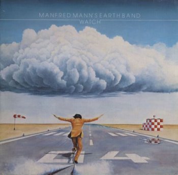 Manfred Mann's Earth Band - Watch [Bronze Records – 25 762 XOT, Ger, LP (VinylRip 24/192)] (1978)