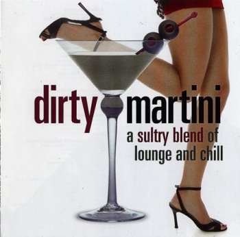 VA - Dirty Martini (2005)