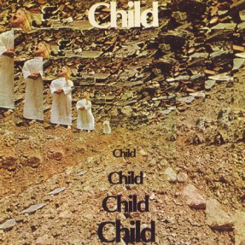 Child - Child 1969