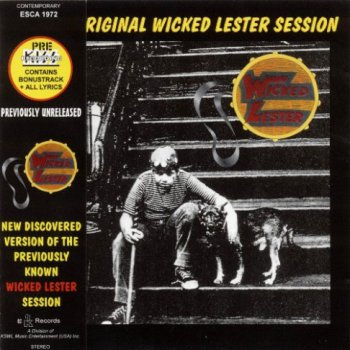Wicked Lester - The Original Wicked Lester Session 1972