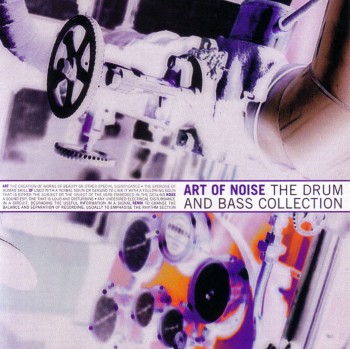 Art Of Noise - The Drum and Bass Collection (1996)