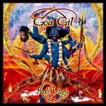Goa Gil - Kali Yuga (2009)
