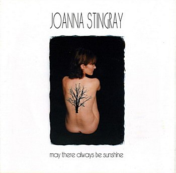 Joanna Stingray - May There Always Be Sunshine (2007)