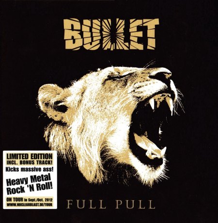 Bullet - Full Pull [Limited Edition] (2012)