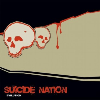 Suicide Nation - Evilution (2005)