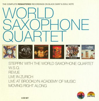 World Saxophone Quartet - The Complete Remastered Recordings on Black Saint and Soul Note [6CD Set] (2012)