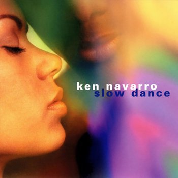 Ken Navarro - Slow Dance (2002)