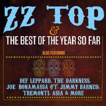 VA - Classic Rock Presents: ZZ Top & The Best Of The Year So Far (2012)