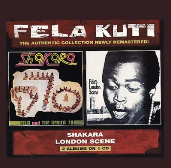Fela Kuti - Shakara + London Scene (Remastered 1999)