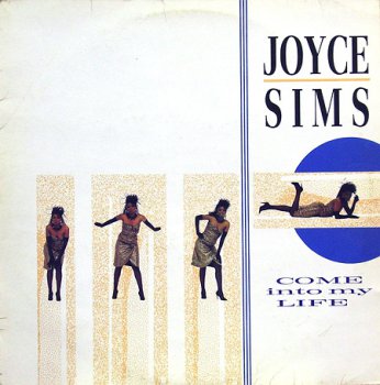 JOYCE SIMS-Come into my life (1987) Vinyl-rip flac 24/96 + wav 16/44