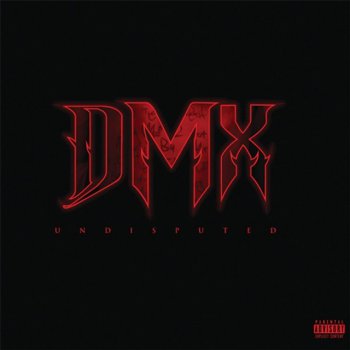 DMX-Undisputed (Deluxe Edition) 2012