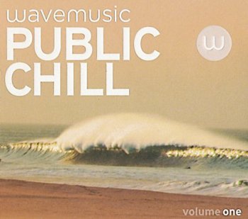 VA - Wavemusic: Public Chill (2011) 2CD