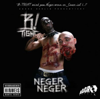 B-Tight-Neger Neger 2007