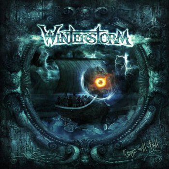 Winterstorm - Kings Will Fall [Digipak] (2012)