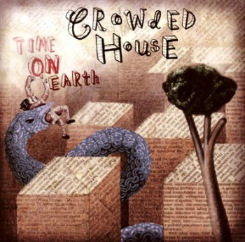 Crowded House - Time On Earth 2007 (Australian Tour Edition 2CD)