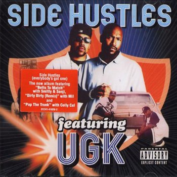 UGK-Side Hustles 2002