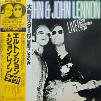 Elton John & John Lennon - Live 28th November 1974 [DJM Records – K28P-200, Jap, LP (VinylRip 24/192)] (1981)