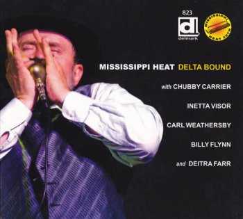 Mississippi Heat - Delta Bound (2012)