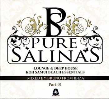 VA - Pure Salinas: Koh Samui Beach Essentials. Part 1 (2009) 2CD