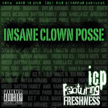 Insane Clown Posse-Featuring Freshness 2011