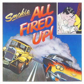 Smokie - All Fired Up! (1987)