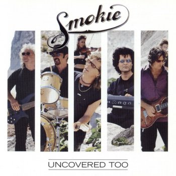 Smokie - Uncovered Too (2002)