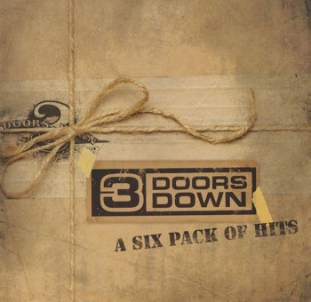 3 Doors Down - A Six Pack Of Hits (2008)