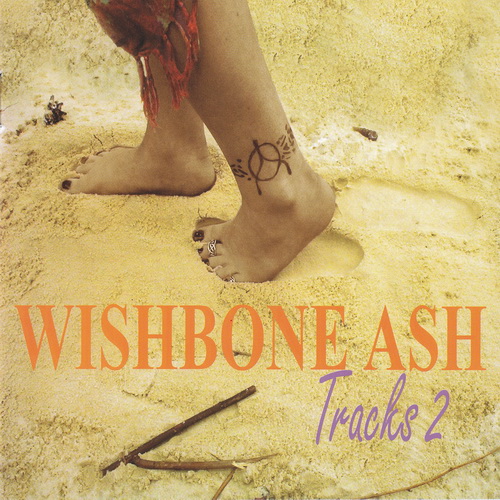 Wishbone Ash - Tracks 1,2,3 (7CD)