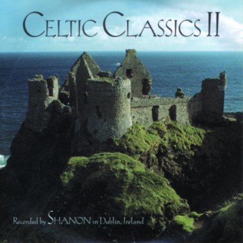 Shanon - Celtic Classics II (1997)
