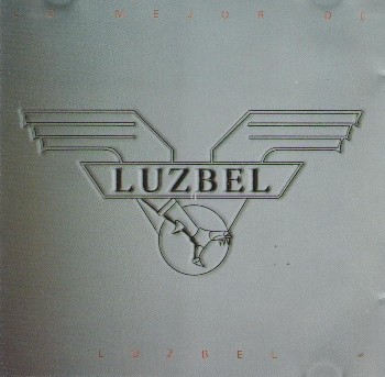 Luzbel - Lo Mejor de Luzbel (1997)