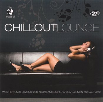 VA - The World Of Chillout Lounge (2008) 2CD