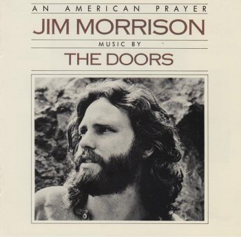 Jim Morrison - vocals and lyrics
