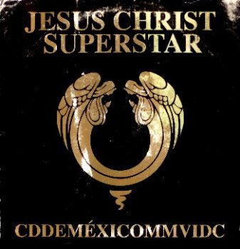 CDDEMEXICOMMVIDC - Jesus Christ Superstar (2006)