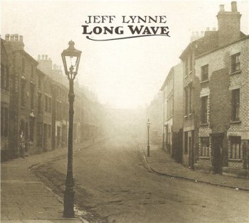 Jeff Lynne - Long Wave 2012 (Frontiers Records FR CD 569)