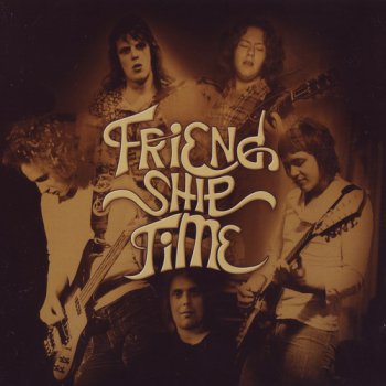 Friendship Time - Сomplete Recordings 1975-1976 (2007)