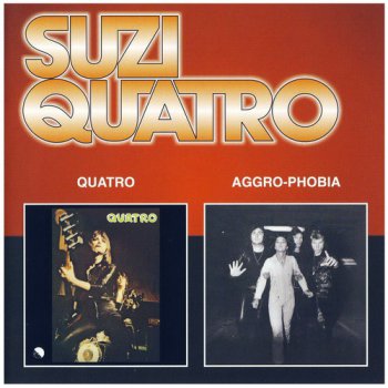 Suzi Quatro - Quatro (1974) • Aggro-Phobia (1976)